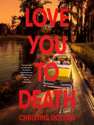 cover image of Love You to Death